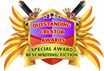 Outstanding Creator Special Award: Best Writing, Fiction